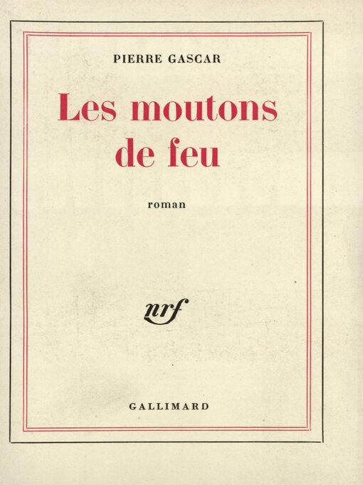 Title details for Les moutons de feu by Pierre Gascar - Available